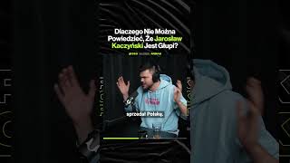 Dlaczego Nie Można Powiedzieć, Że Jarosław Kaczyński Jest Głupi? – ft. Daniel Midas @tendanielmidas