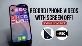 Record iPhone Videos With the Screen OFF! (Secret Trick)