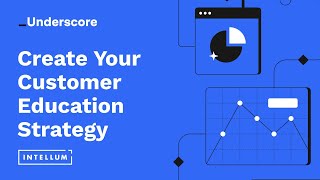 How to Create Your Customer Education Strategy (with Dave Derington)