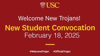 USC Spring New Student Convocation 2025