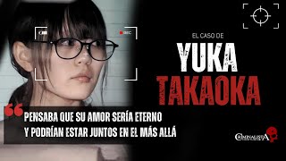 El caso de Yuka Takaoka | Criminalista Nocturno