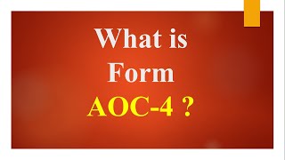 What is the Form AOC-4 ?