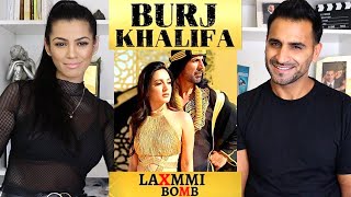 BURJ KHALIFA REACTION!! / REVIEW | Laxmmi Bomb | Akshay Kumar | Kiara Advani