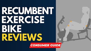 ✅ Best Recumbent Exercise Bike Reviews [ Real Buyers Reviews ]