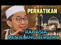 RAHASIA MENJELANG BERBUKA PUASA - Ustadz Adi Hidayat