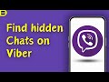 How to Find Hidden Chats/Messages on Viber | Access Hidden Viber Chats (2024)