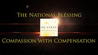 The National Blessing -- Compassion with Compensation. iHeRQles by NuXtrax