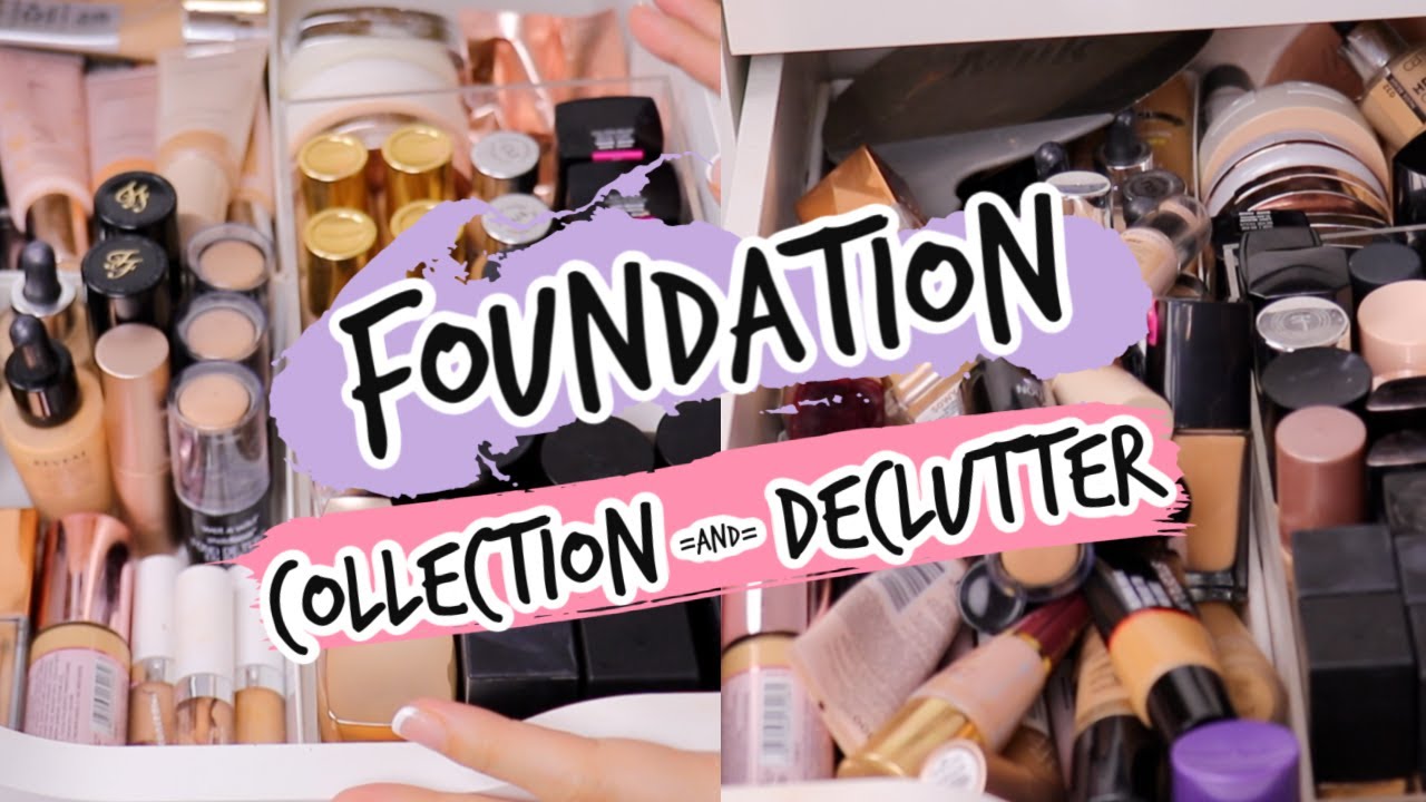 Foundation Collection Declutter Youtube
