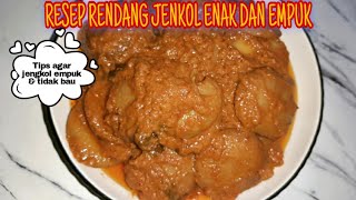 RESEP RENDANG JENGKOL ENAK DAN EMPUK ||LENGKAP RAHASIA REBUS ANTI BAU