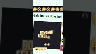 Girl Holi vs boys Holi 🤣 wait for end #funny #youtube #song #shortfeed #pubg