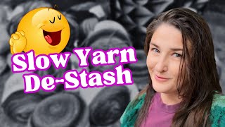 Slow YARN DESTASH 🐌🐢🧶