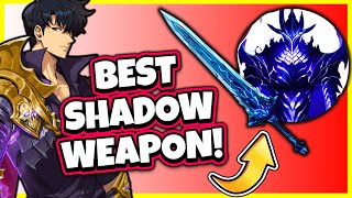 BEST SHADOW WEAPON TO UNLOCK \u0026 MAX! AVOID THESE WEAPONS!  [Solo Leveling: Arise]