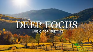 Deep Focus Music To Improve Concentration - 12 Hours of Ambient Study Music to Concentrate #603