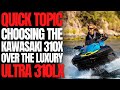 Choosing Kawasaki's 310X Over The Luxurious Ultra 310LX: WCJ Quick Topic