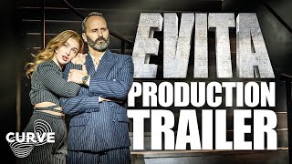 Evita | Production Trailer