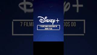 7 filmes mais assistidos Disney Plus #shorts #viral #filmes #disneyplus #disney