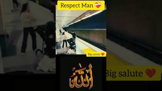 Respect man big salute ❤️ #explorepage #shorts #respect #trending #viralvideo