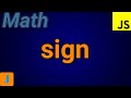 JavaScript Math.sign