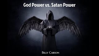Billy Carson- God Power vs Satan Power