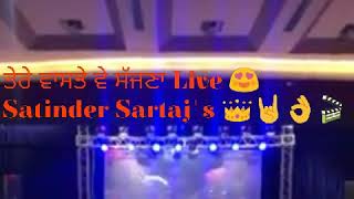l Tere Vaastey Latest  Live ll Satinder Sartaj's Ft Narjis Fakhri l Jatinder Shah ll Punjabi Song ll