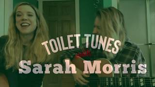 Me \u0026 Bobby McGee :: Janis Joplin (Cover) | Toilet Tunes with Sarah Morris | Special Guest : Humbird