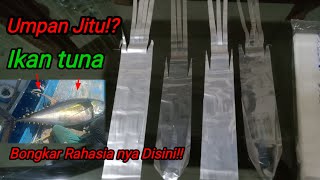 MURAH TAPI JITU!!! CARA MUDAH MEMBUAT UMPAN MONSTER TUNA DARI KERTAS PLASTIK