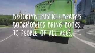 Brooklyn Public Library Presents: The Bookmobile