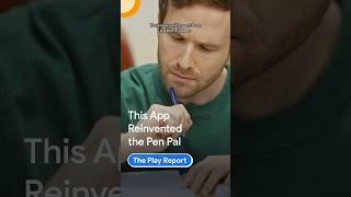 This App Reinvented the Pen Pal | #ThePlayReport