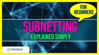 🔥 Subnetting Explained Simply for Beginners