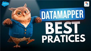 What is Data Mapper? Data Mapper Best Practices in Salesforce
