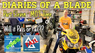 Blade Diaries Pt.11. MOT - Will it Pass or Fail? #cbr900rr #fireblade #restoration