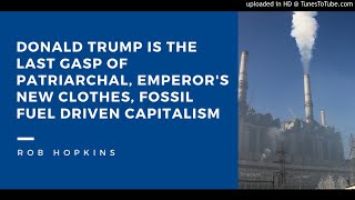 Rob Hopkins Interview - Fossil Fuel, Capitalism and Communities