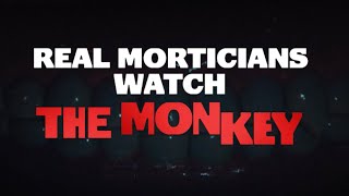 Real Morticians Watch The Monkey - THE MONKEY