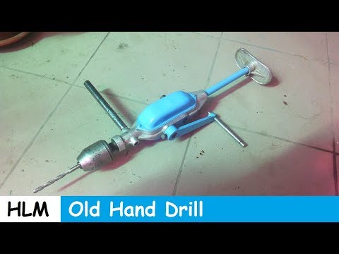 Old Hand Drill Restoration Old Hand Drill Restoration