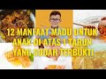 12 Manfaat Madu Untuk Anak Usia 1 Tahun ke Atas - Madu Yang Bagus Untuk Anak