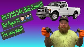 08 Ford F250 2WD Ball Joints Install