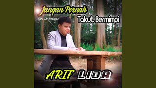 Jangan Pernah Takut Bermimpi