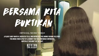 BEHIND THE STORY - BERSAMA KITA BUKTIKAN (Official Music Video)