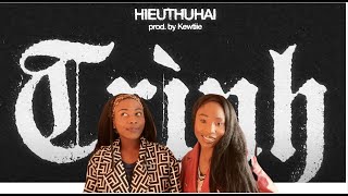 HIEUTHUHAI - TRÌNH (prod. by Kewtiie) REACTION