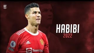 Cristiano Ronaldo 2022 ● Habibi - Dj Gimi    Albanian Remix (Slowed) Tiktok - Skills & Goals | HD