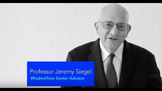 WisdomTree Senior Advisor Professor Jeremy Siegel on Modern Alpha™ ETFs