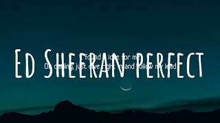 Ed Sheeran - Perfect [Official Lyric Video]