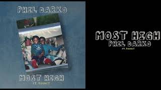 Phil Darko - Most High ft. Jeremy Rodney-Hall (AUDIO)