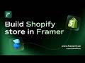 How to Connect Shopify to Framer with Framerfy (2026)