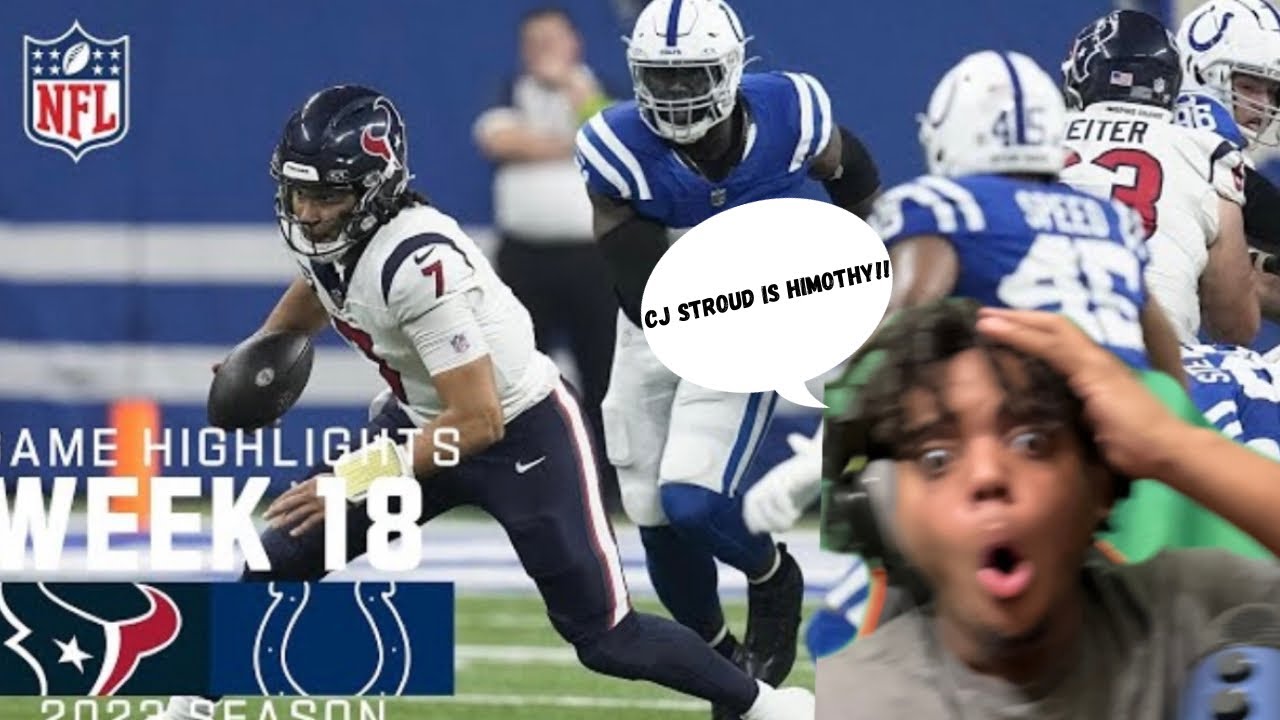 Reaction To Houston Texans Vs. Indianapolis Colts | 2023 Week 18 Game ...