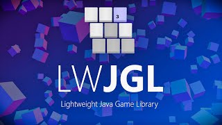 LWJGL 3.3 -- πππ Java Game Library