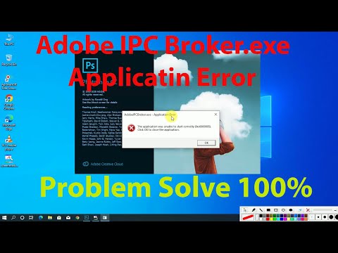 Adobe IPC Broker exe Application Error Fix Windows 10 l adobe ipc broker errpr