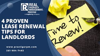 4 Proven Lease Renewal Tips for Landlords
