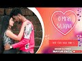 O meri sajana Official Video Song - MAYUR PATIL || Valentine's DAY || New Marathi Song 2022 ||