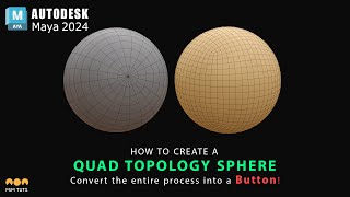 How to create a perfect quad topology sphere in maya 2024_Convert the entire process into a button!
